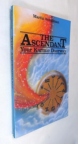 Bild des Verkufers fr The Ascendant: Your Karmic Doorway zum Verkauf von Renaissance Books