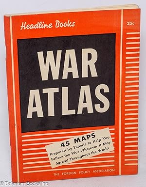 Seller image for War Atlas: A Handbook of Maps and Facts for sale by Bolerium Books Inc.