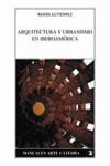 ARQUITECTURA Y URBANISMO EN IBEROAMÉRICA