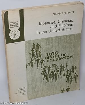 Immagine del venditore per Subject reports: Japanese, Chinese, and Filipinos in the United States venduto da Bolerium Books Inc.