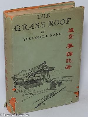 Seller image for The grass roof for sale by Bolerium Books Inc.