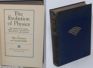 Imagen del vendedor de The evolution of physics; the growth of ideas from early concept to relativity and quanta a la venta por Bolerium Books Inc.