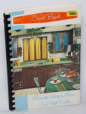 A Book of Favorite Recipes Contributed by Parishioners of Our Lady of Angels Church For the Benef...