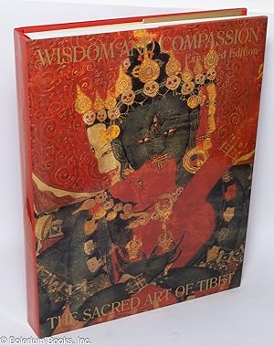 Imagen del vendedor de Wisdom and compassion; the sacred art of Tibet. Expanded edition a la venta por Bolerium Books Inc.