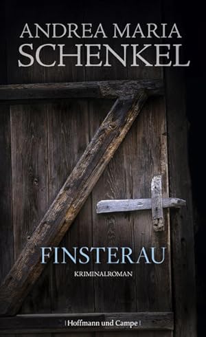 Finsterau: Kriminalroman