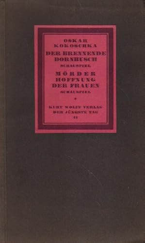 Der brennende Dornbusch. Mörder. Hoffnung der Frauen.