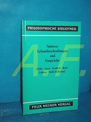 Image du vendeur pour Spinoza, Lebensbeschreibungen und Gesprche (Spinoza, Benedictus de: Smtliche Werke , 7, Philosophische Bibliothek Band 96b) mis en vente par Antiquarische Fundgrube e.U.