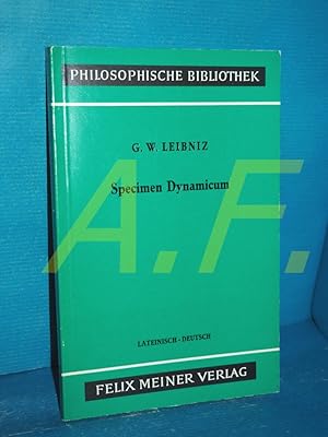 Seller image for Specimen dynamicum (latein - deutsch - latine [la] deutsch [de]) (Philosophische Bibliothek Band 339) for sale by Antiquarische Fundgrube e.U.