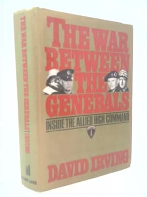 Seller image for THE WAR BETWEEN THE GENERALS for sale by ThriftBooksVintage