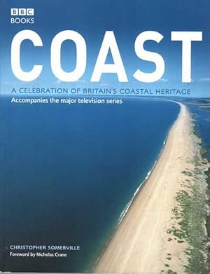 Coast: A Celebration of Britain's Coastal Heritage