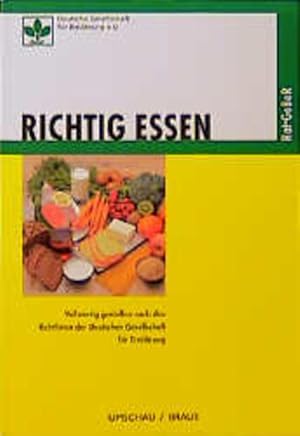 Seller image for Richtig essen for sale by Versandantiquariat Felix Mcke