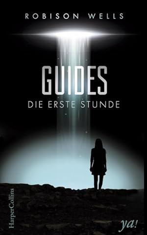 Seller image for Guides - Die erste Stunde for sale by Versandantiquariat Felix Mcke