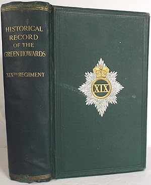 History of the Services of the 19th Regiment, Now Alexandra, Princess of Wales's Own (Yorkshire R...