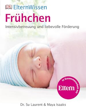 Imagen del vendedor de ElternWissen. Frhchen: Intensivbetreuung und liebevolle Frderung: Intensivbetreuung und liebevolle Frderung. In Zus.-Arb. m. Eltern a la venta por Versandantiquariat Felix Mcke