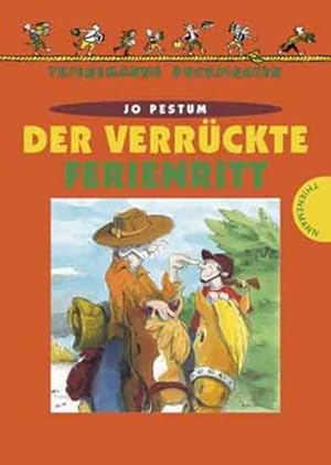 Seller image for Der verrckte Ferienritt for sale by Gerald Wollermann