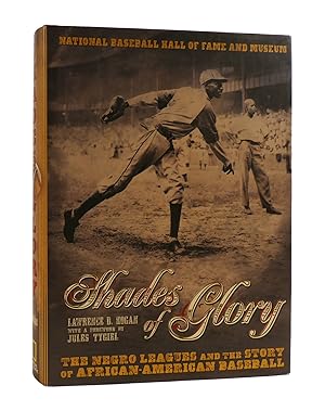 Seller image for SHADES OF GLORY The Negro Leagues and the Story of African-American Baseball for sale by Rare Book Cellar