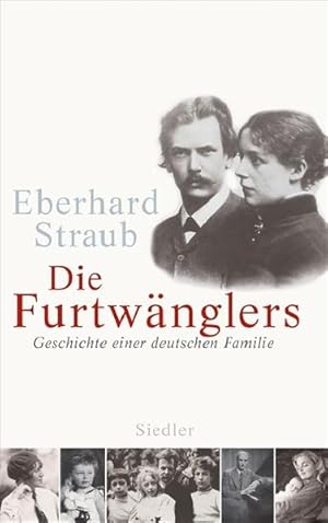 Bild des Verkufers fr Die Furtwnglers: Geschichte einer deutschen Familie zum Verkauf von Versandantiquariat Felix Mcke