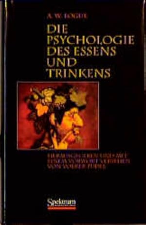 Seller image for Die Psychologie des Essens und Trinkens for sale by Versandantiquariat Felix Mcke