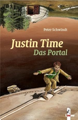 Seller image for Justin Time - Das Portal for sale by Versandantiquariat Felix Mcke