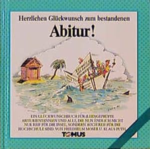 Seller image for Herzlichen Glckwunsch zum bestandenen Abitur! (Tomus Glckwunschbcher) for sale by Versandantiquariat Felix Mcke