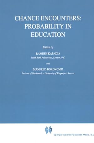 Immagine del venditore per Chance Encounters : Probability in Education venduto da GreatBookPrices