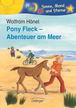 Image du vendeur pour Pony Fleck - Abenteuer am Meer (Sonne, Mond und Sterne) mis en vente par Versandantiquariat Felix Mcke