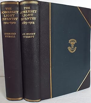 The History of the Somerset Light Infantry (Prince Albert's). In Two Volumes. 1685-1914 and 1914-...
