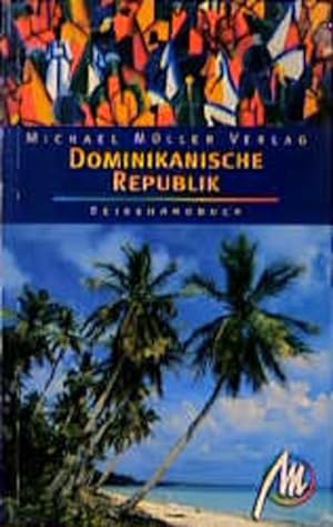 Bild des Verkufers fr Dominikanische Republik. Reisehandbuch mit vielen praktischen Tipps zum Verkauf von Versandantiquariat Felix Mcke