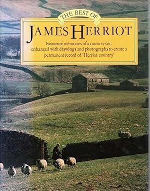 The Best of James Herriot - Favourite Memories of a Country Vet