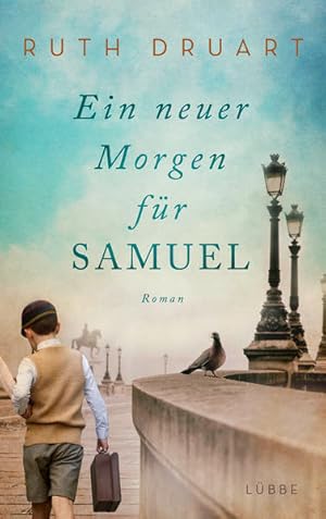 Seller image for Ein neuer Morgen fr Samuel: Roman for sale by Versandantiquariat Felix Mcke