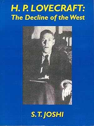 Imagen del vendedor de H.P. Lovecraft: the Decline of the West (signed) a la venta por Bud Plant & Hutchison Books