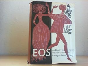 Eos: An Enquiry into the Theme of Lovers' Meetings and Partings at Dawn in Poetry.