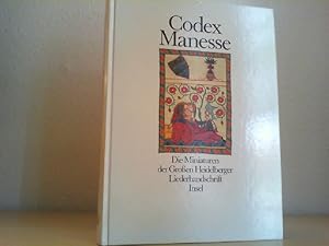 Bild des Verkufers fr Codex Manesse : d. Miniaturen d. Grossen Heidelberger Liederhandschrift. hrsg. u. erl. von Ingo F. Walther. Unter Mitarb. von Gisela Siebert zum Verkauf von Antiquariat im Schloss