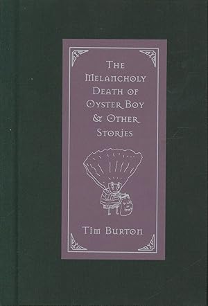 Imagen del vendedor de The Melancholy Death of Oyster Boy and Other Stories a la venta por Bud Plant & Hutchison Books