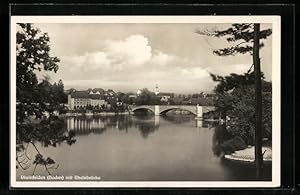 Ansichtskarte Rheinfelden /Baden, Blick auf die Rheinbrücke