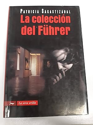 Seller image for La coleccin del Fuhrer for sale by SoferBooks