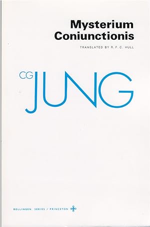 Seller image for Mysterium Coniunctionis: An Inquiry into the Seperation and Synthesis of Psychic Opposites in Alchemy (The Collected Works of C.G. Jung, Vol. 14; Bollingen Series, XX) for sale by The Haunted Bookshop, LLC