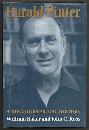 Seller image for Harold Pinter: A Bibliographical History for sale by Between the Covers-Rare Books, Inc. ABAA