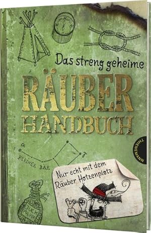 Seller image for Das streng geheime Ruberhandbuch: Nur echt mit dem Ruber Hotzenplotz | Tipps & Lifehacks fr Kids for sale by buchlando-buchankauf