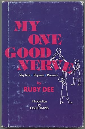 Immagine del venditore per My One Good Nerve: Rhythms, Rhymes, Reasons venduto da Between the Covers-Rare Books, Inc. ABAA