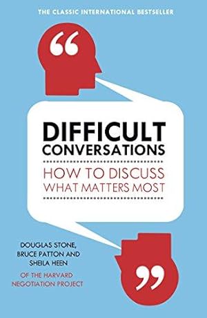 Seller image for Difficult Conversations: How to Discuss What Matters Most for sale by WeBuyBooks 2