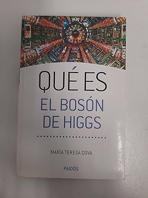 Que es el boscon de Higgs