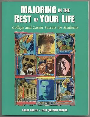 Bild des Verkufers fr Majoring in the Rest of Your Life: College and Career Secrets for Students zum Verkauf von Between the Covers-Rare Books, Inc. ABAA