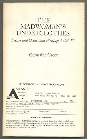 Seller image for The Madwoman's Underclothes: Essays And Occasional Writings 1968-85 for sale by Between the Covers-Rare Books, Inc. ABAA