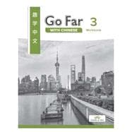 Immagine del venditore per GO FAR WITH CHINESE 3 WORKBOOK SIMPLIFIED venduto da eCampus