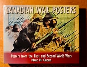 Canadian War Posters, Posters from the First and Second World Wars