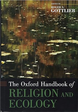 Image du vendeur pour The Oxford Handbook of Religion and Ecology mis en vente par The Haunted Bookshop, LLC