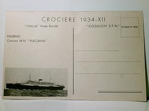 Schiffe. Crociere 1934 - XII. " Italia " Flotte Riunite. Palermo. Crociera M.N. Vulcano. Ansichts...