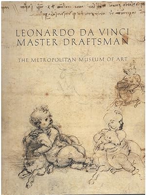 Bild des Verkufers fr LEONARDO DA VINCI, MASTER DRAFTSMAN zum Verkauf von Books on the Boulevard