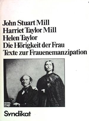 Seller image for Die Hrigkeit der Frau und andere Schriften zur Frauenemanzipation. Hrsg. u. eingel. von Hannelore Schrder for sale by books4less (Versandantiquariat Petra Gros GmbH & Co. KG)